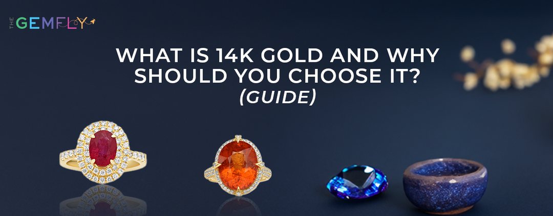 What Is 14K Gold and Why Should You Choose It? (Guide)