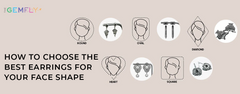 How To Choose The Best Earrings For Your Face Shape?